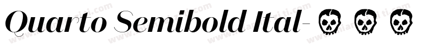 Quarto Semibold Ital字体转换